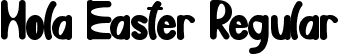 Hola Easter Regular font | Hola Easter otf.otf