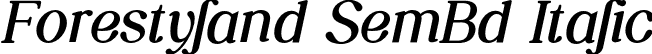 Forestyland SemBd Italic font | Forestyland-SemiBoldItalic.otf