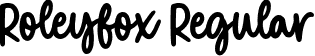 Roleyfox Regular font | Roleyfox.otf