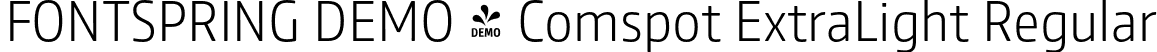 FONTSPRING DEMO - Comspot ExtraLight Regular font | Fontspring-DEMO-comspot-extralight.otf