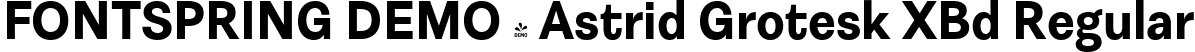 FONTSPRING DEMO - Astrid Grotesk XBd Regular font | Fontspring-DEMO-astridgrotesk-xbd.ttf
