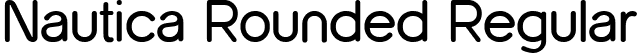 Nautica Rounded Regular font | NauticaRounded-Regular.ttf