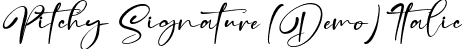 Pitchy Signature (Demo) Italic font | Pitchy Signature (Demo) Italic.ttf