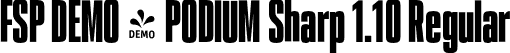 FSP DEMO - PODIUM Sharp 1.10 Regular font | Fontspring-DEMO-podiumsharp-1.10.otf