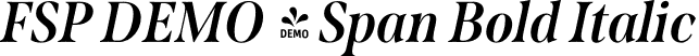 FSP DEMO - Span Bold Italic font | Fontspring-DEMO-span-bolditalic.otf