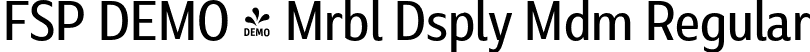 FSP DEMO - Mrbl Dsply Mdm Regular font | Fontspring-DEMO-marbledisplay-medium.otf