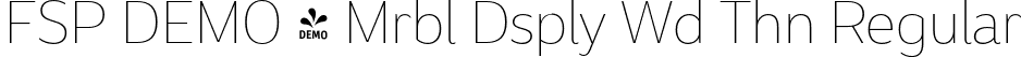 FSP DEMO - Mrbl Dsply Wd Thn Regular font | Fontspring-DEMO-marbledisplay-widethin.otf