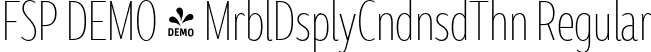 FSP DEMO - MrblDsplyCndnsdThn Regular font | Fontspring-DEMO-marbledisplay-condensedthin.otf