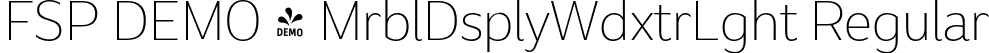 FSP DEMO - MrblDsplyWdxtrLght Regular font | Fontspring-DEMO-marbledisplay-wideextralight.otf