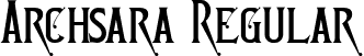 Archsara Regular font | Archsara Demo.otf