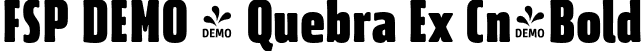 FSP DEMO - Quebra Ex Cn-Bold font | Fontspring-DEMO-quebraexcn-bold.otf