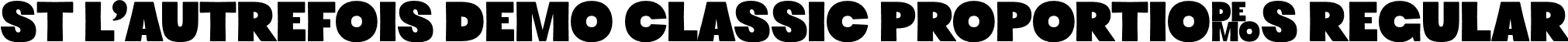 ST L'Autrefois DEMO Classic Proportions Regular font | stlautrefoisdemoclassicproportions-rpwoa.otf