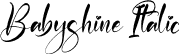 Babyshine Italic font | Babyshine-Italic.otf