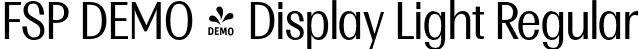 FSP DEMO - Display Light Regular font | Fontspring-DEMO-multipadisplay-light.otf