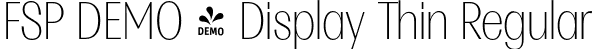 FSP DEMO - Display Thin Regular font | Fontspring-DEMO-multipadisplay-thin.otf