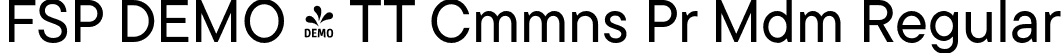 FSP DEMO - TT Cmmns Pr Mdm Regular font | Fontspring-DEMO-tt_commons_pro_medium.otf