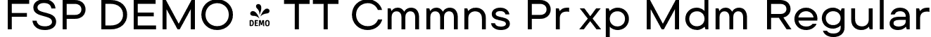 FSP DEMO - TT Cmmns Pr xp Mdm Regular font | Fontspring-DEMO-tt_commons_pro_expanded_medium.otf