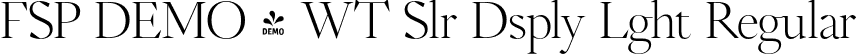 FSP DEMO - WT Slr Dsply Lght Regular font | Fontspring-DEMO-wtsolaire-displaylight.otf