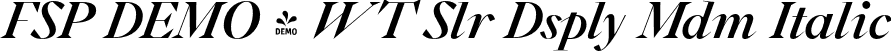 FSP DEMO - WT Slr Dsply Mdm Italic font | Fontspring-DEMO-wtsolaire-displaymediumitalic.otf
