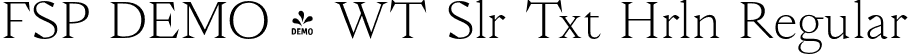 FSP DEMO - WT Slr Txt Hrln Regular font | Fontspring-DEMO-wtsolaire-texthairline.otf