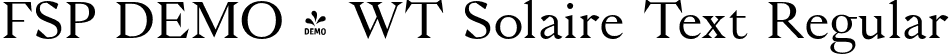 FSP DEMO - WT Solaire Text Regular font | Fontspring-DEMO-wtsolaire-textregular.otf