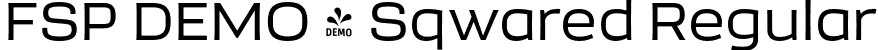 FSP DEMO - Sqwared Regular font | Fontspring-DEMO-sqwared-regular.otf