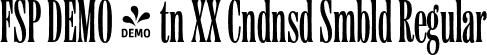 FSP DEMO - tn XX Cndnsd Smbld Regular font | Fontspring-DEMO-etnaxxcondensed-semibold.otf