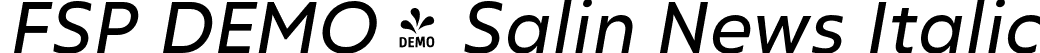 FSP DEMO - Salin News Italic font | Fontspring-DEMO-salin-newsitalic.otf