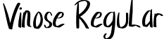 Vinose Regular font | Vinose.ttf