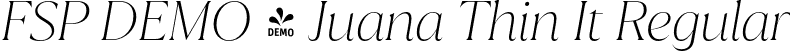 FSP DEMO - Juana Thin It Regular font | Fontspring-DEMO-juana-thinit.otf