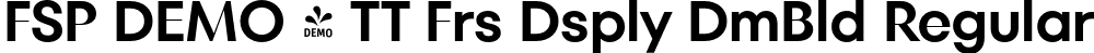 FSP DEMO - TT Frs Dsply DmBld Regular font | Fontspring-DEMO-tt_fors_display_demibold.otf