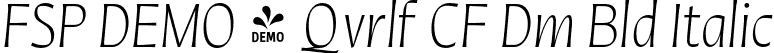 FSP DEMO - Qvrlf CF Dm Bld Italic font | Fontspring-DEMO-quiverleafcf-demibolditalic.otf