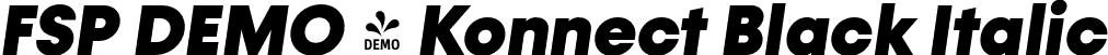 FSP DEMO - Konnect Black Italic font | Fontspring-DEMO-konnect-blackitalic.otf