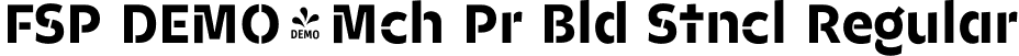 FSP DEMO - Mch Pr Bld Stncl Regular font | Fontspring-DEMO-mechepro-boldstencil.otf