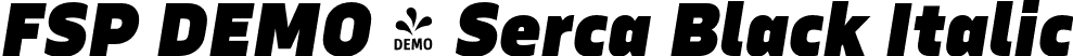 FSP DEMO - Serca Black Italic font | Fontspring-DEMO-serca-blackitalic.otf