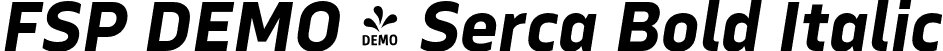 FSP DEMO - Serca Bold Italic font | Fontspring-DEMO-serca-bolditalic.otf