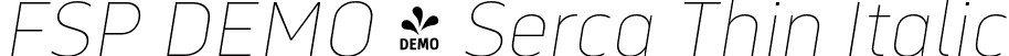 FSP DEMO - Serca Thin Italic font | Fontspring-DEMO-serca-thinitalic.otf