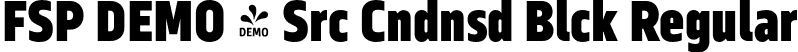 FSP DEMO - Src Cndnsd Blck Regular font | Fontspring-DEMO-sercacondensed-black.otf