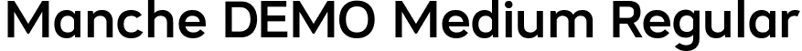 Manche DEMO Medium Regular font | MancheDEMO-Medium.ttf