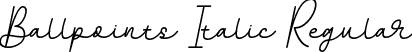 Ballpoints Italic Regular font | BallpointsItalic-DORy9.ttf