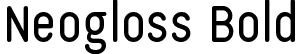 Neogloss Bold font | NeoglossBold-EadVj.ttf