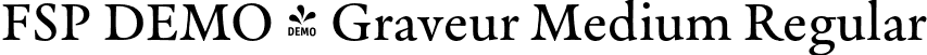 FSP DEMO - Graveur Medium Regular font | Fontspring-DEMO-graveur-medium.otf