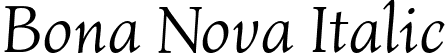 Bona Nova Italic font | BonaNova-Italic.ttf