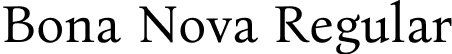 Bona Nova Regular font | BonaNova-Regular.otf