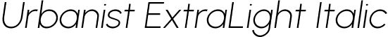 Urbanist ExtraLight Italic font | Urbanist-ExtraLightItalic.ttf