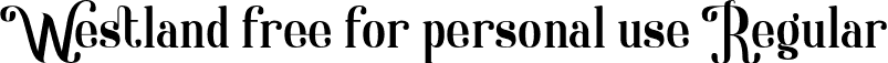 Westland free for personal use Regular font | Westland free for personal use.otf