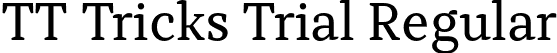 TT Tricks Trial Regular font | TT-Tricks-Trial-Regular.otf