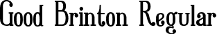 Good Brinton Regular font | Good Brinton.otf