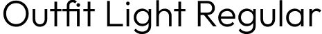 Outfit Light Regular font | Outfit-Light.otf