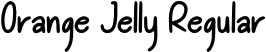 Orange Jelly Regular font | Orange Jelly Demo Version.otf